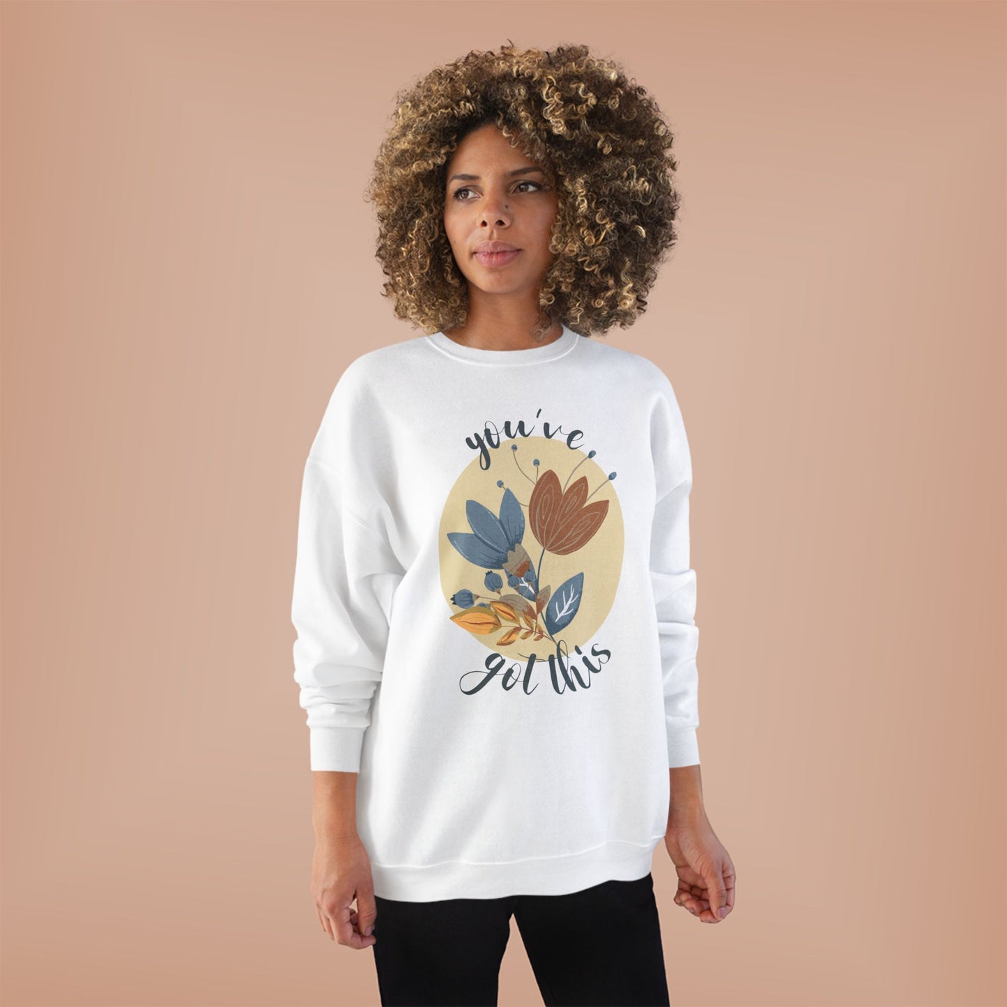 You've Got This: Wildflower EcoSmartĀ® Crewneck Sweatshirt - Wild Family Tribe