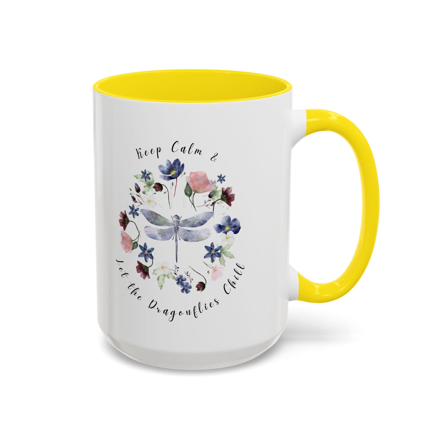 Keep Calm & Let Dragonflies Chill Coffee Mug, featuring a charming designon a white ceramic mug. Available in 15oz Yellow