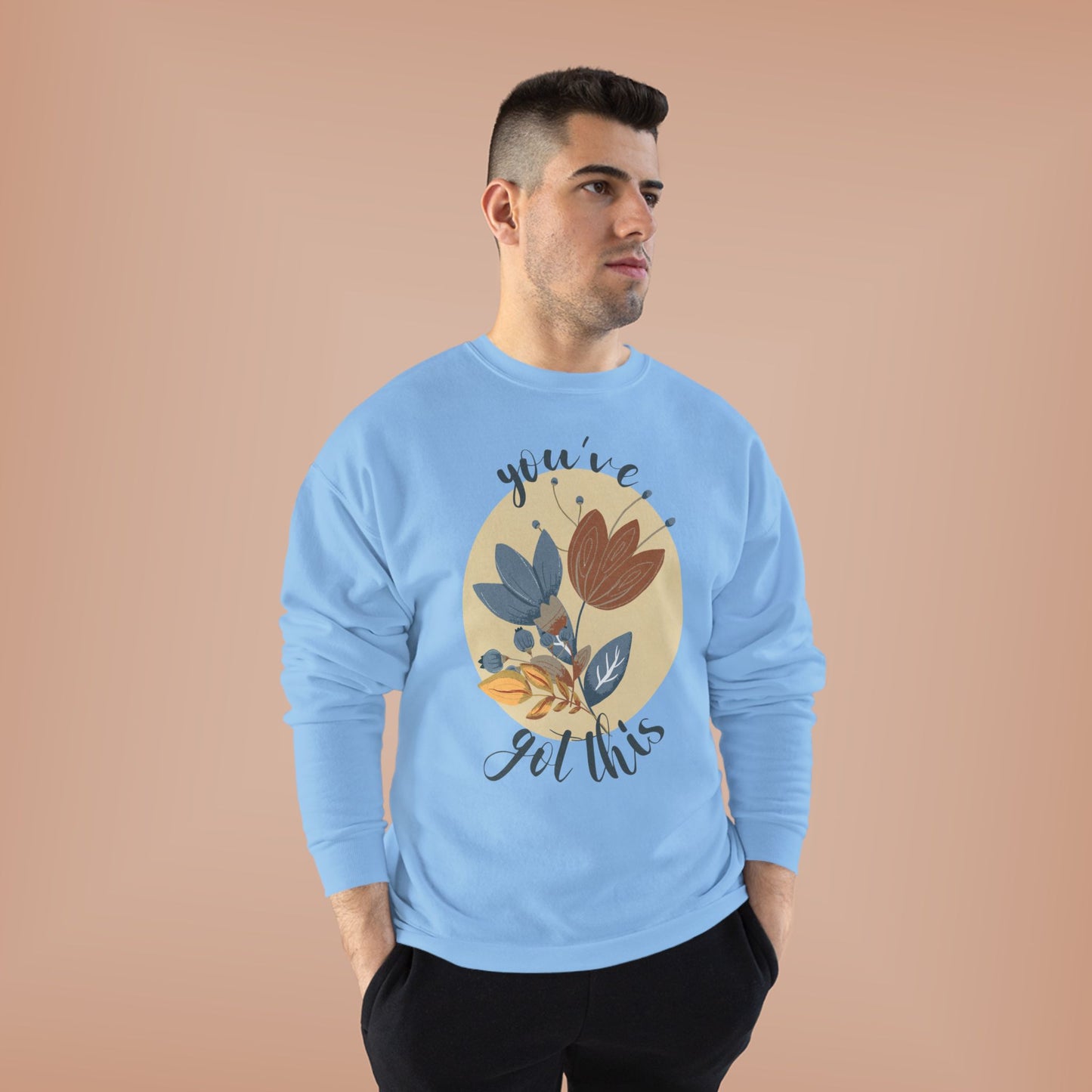 You've Got This: Wildflower EcoSmartĀ® Crewneck Sweatshirt - Wild Family Tribe