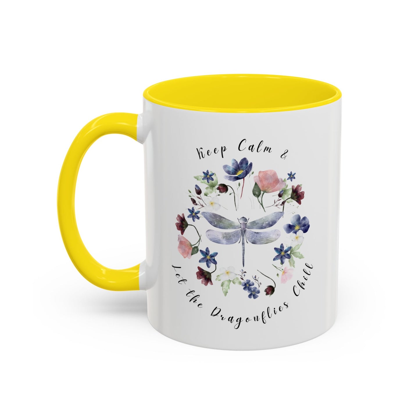 Keep Calm & Let Dragonflies Chill Coffee Mug, featuring a charming designon a white ceramic mug. Available in 11oz Yellow