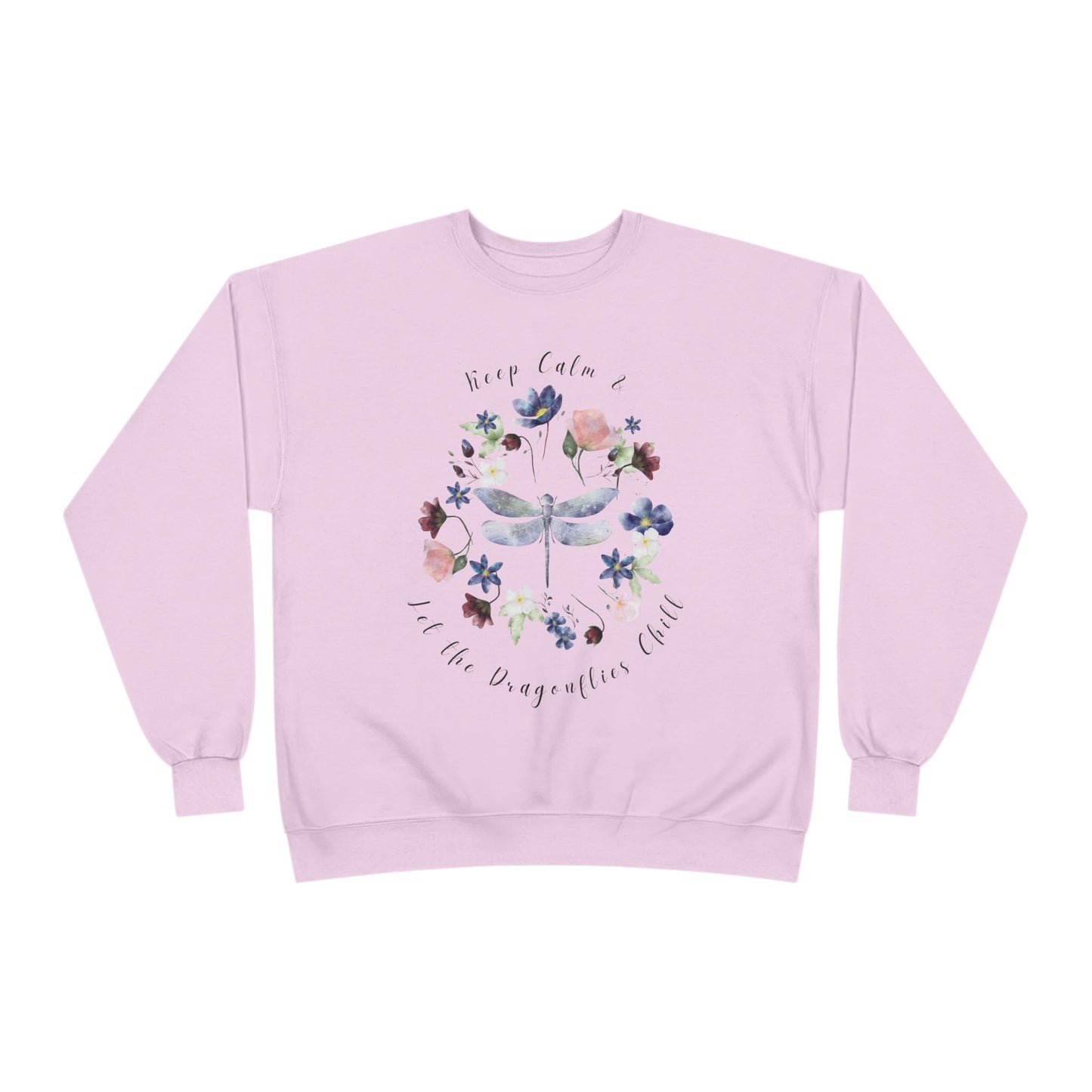 Keep Calm & Let Dragonflies Chill: Watercolor Wildflower EcoSmartĀ® Crewneck Sweatshirt - Wild Family Tribe