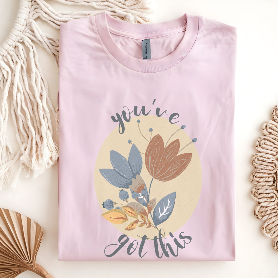 Bloom & Believe! "You've Got This" Unisex Soft Style T-Shirt - Wild Family Tribe