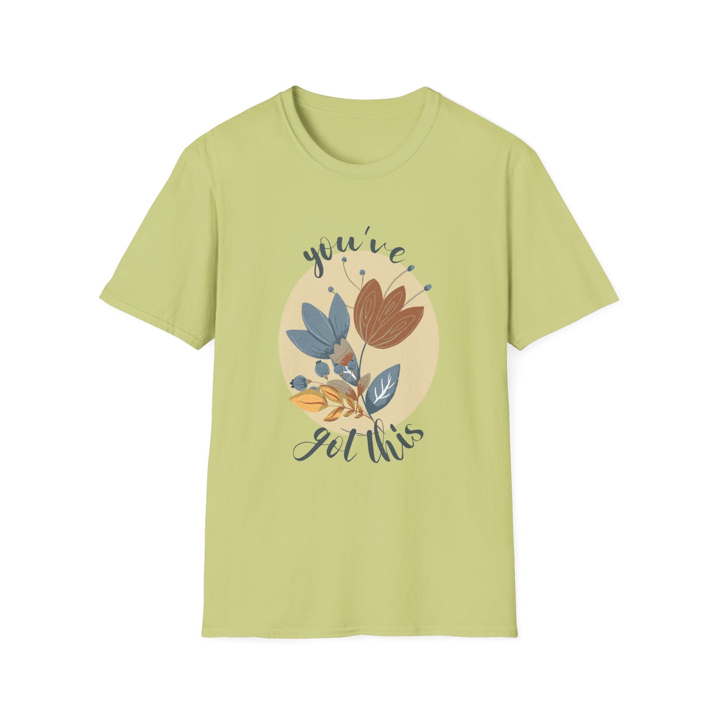 Bloom & Believe! "You've Got This" Unisex Soft Style T-Shirt - Wild Family Tribe