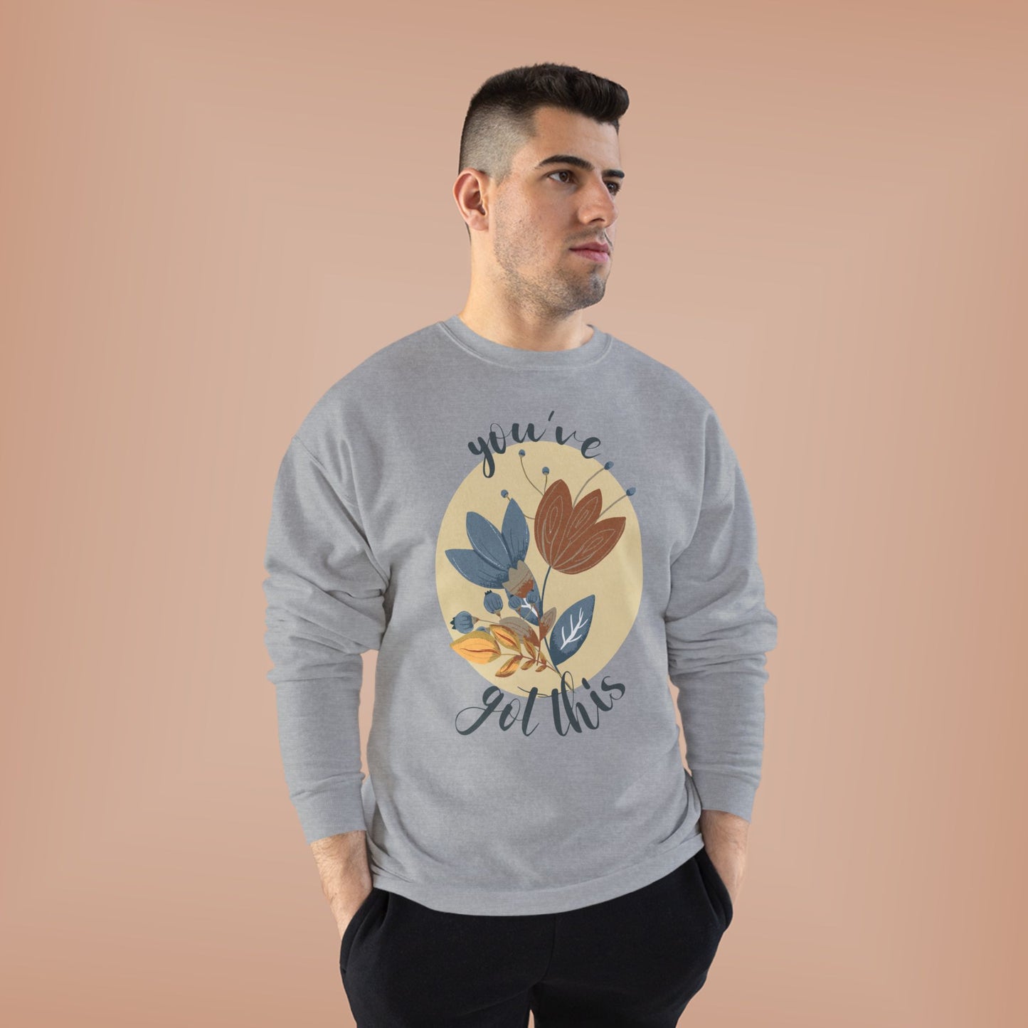 You've Got This: Wildflower EcoSmartĀ® Crewneck Sweatshirt - Wild Family Tribe