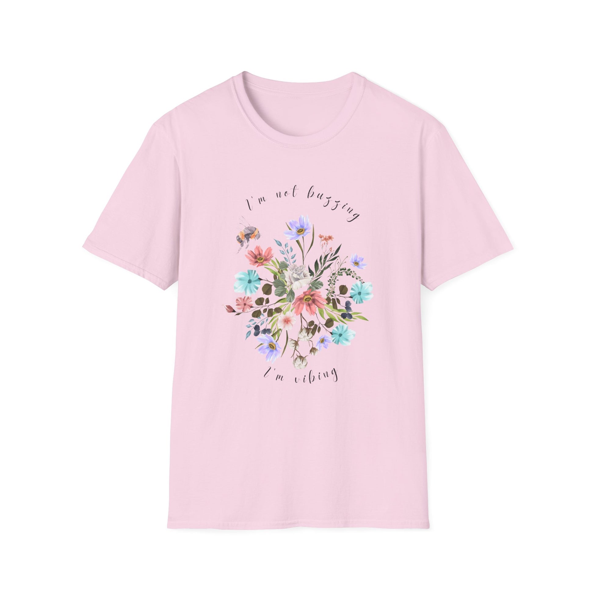 Sweet Spring! I'm Not Buzzing Unisex Softstyle T-Shirt - Wildflowers & Bees Spring Collection - Wild Family Tribe