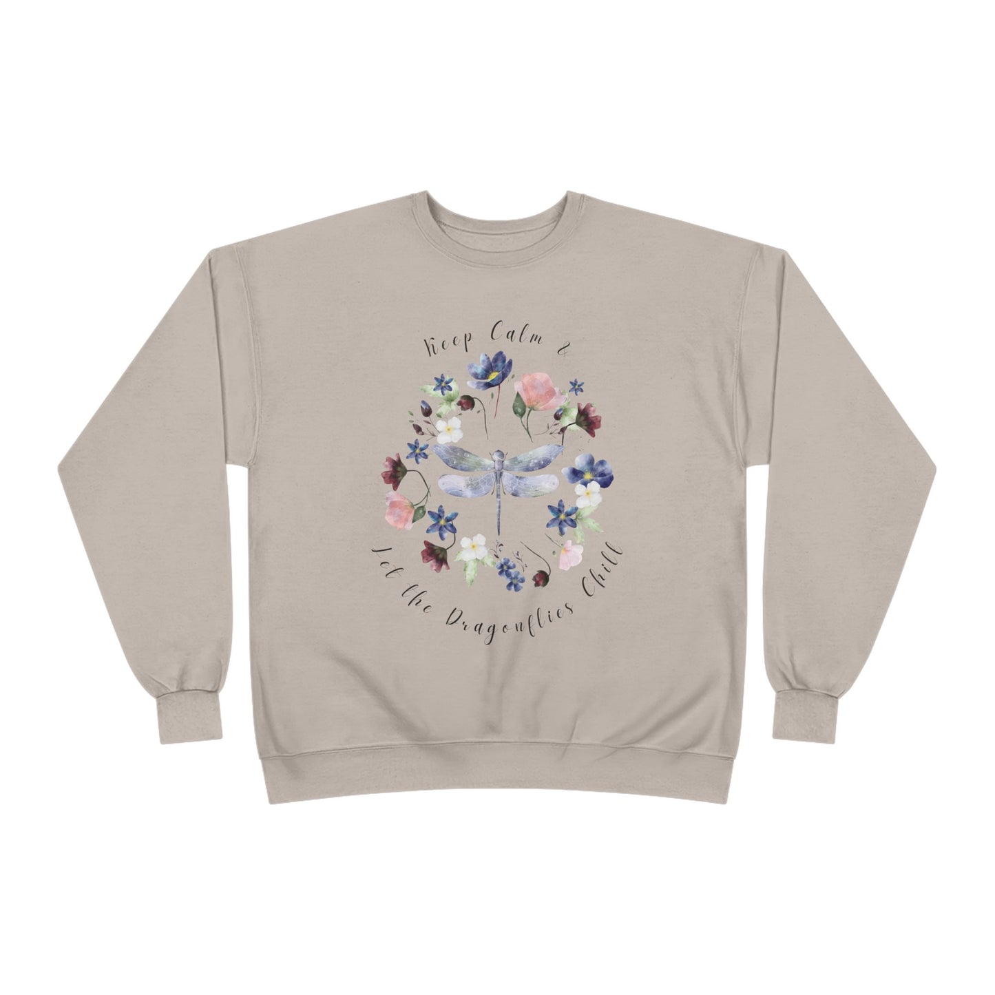 Keep Calm & Let Dragonflies Chill: Watercolor Wildflower EcoSmart® Crewneck Sweatshirt - Wild Family Tribe
