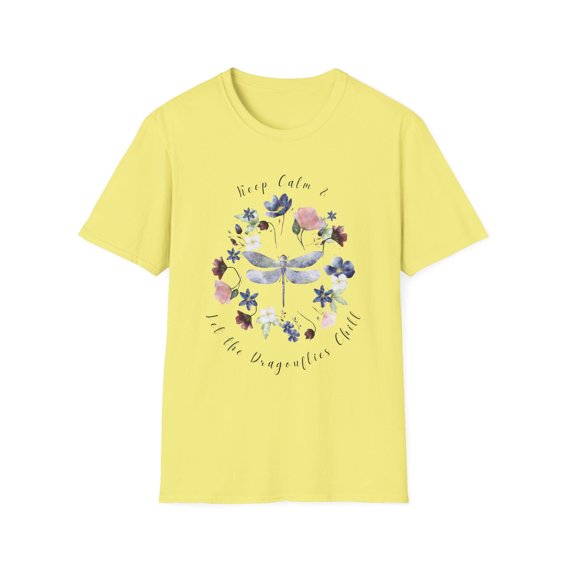 Chill Spring! Keep Calm & Let the Dragonflies Chill Unisex Soft Style T-Shirt - Wild Family Tribe