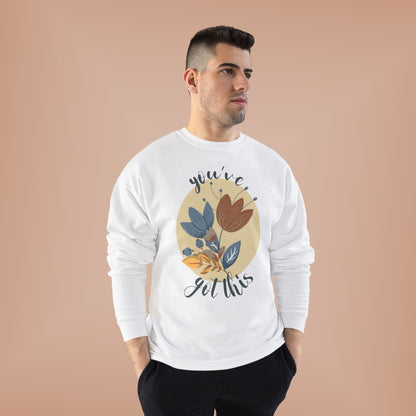 You've Got This: Wildflower EcoSmart® Crewneck Sweatshirt - Wild Family Tribe