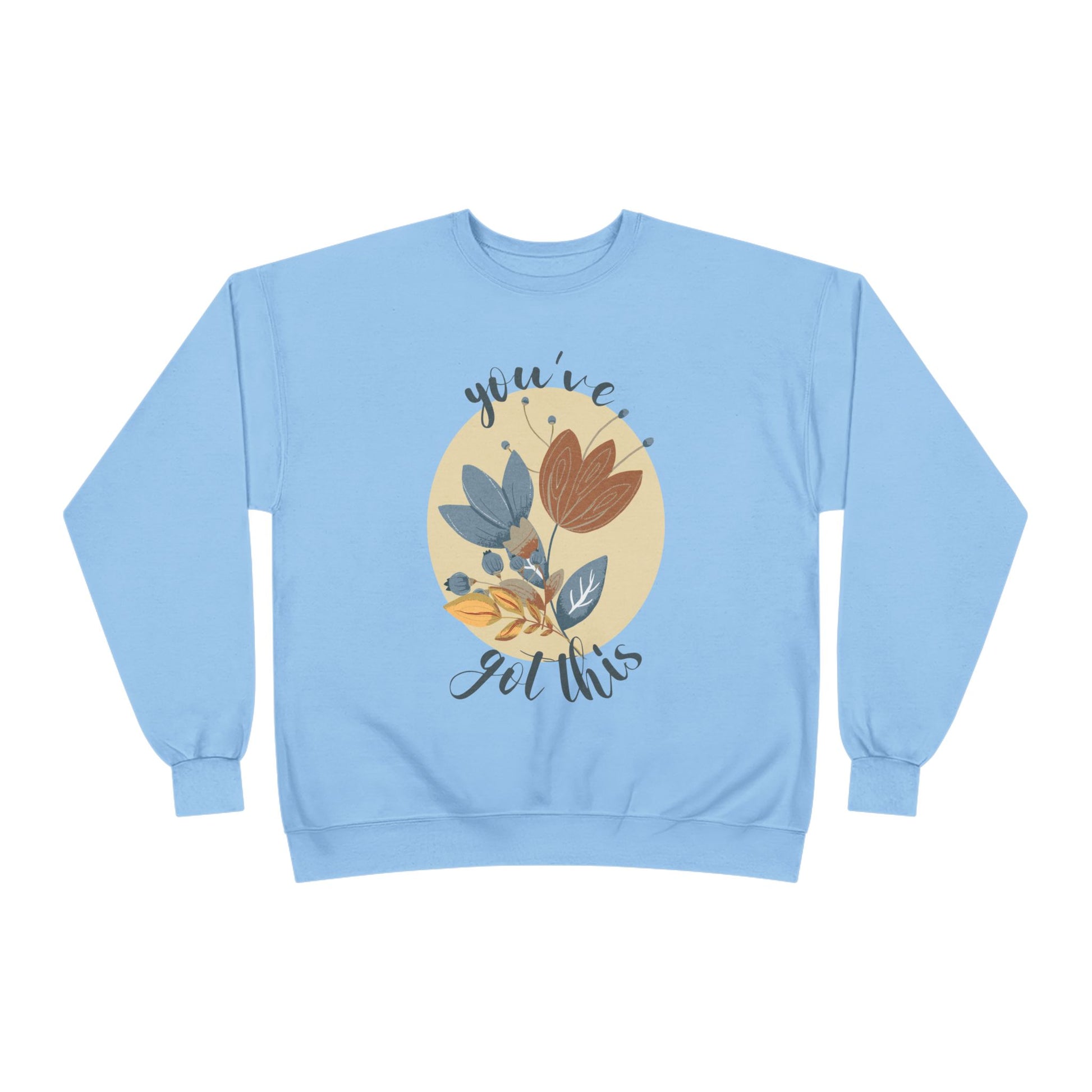 You've Got This: Wildflower EcoSmart® Crewneck Sweatshirt - Wild Family Tribe
