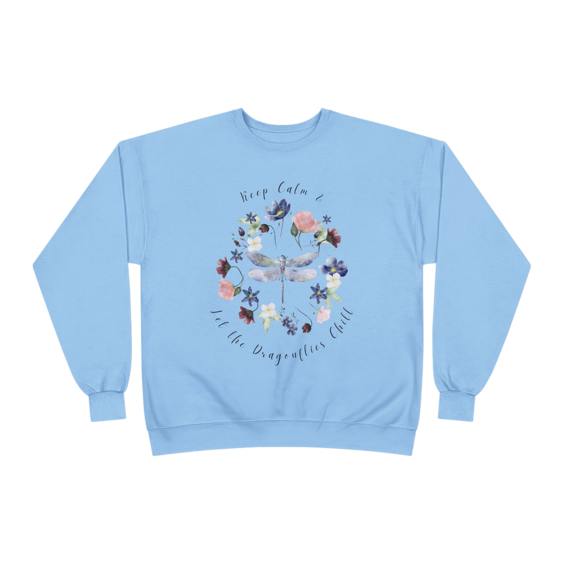 Keep Calm & Let Dragonflies Chill: Watercolor Wildflower EcoSmart® Crewneck Sweatshirt - Wild Family Tribe
