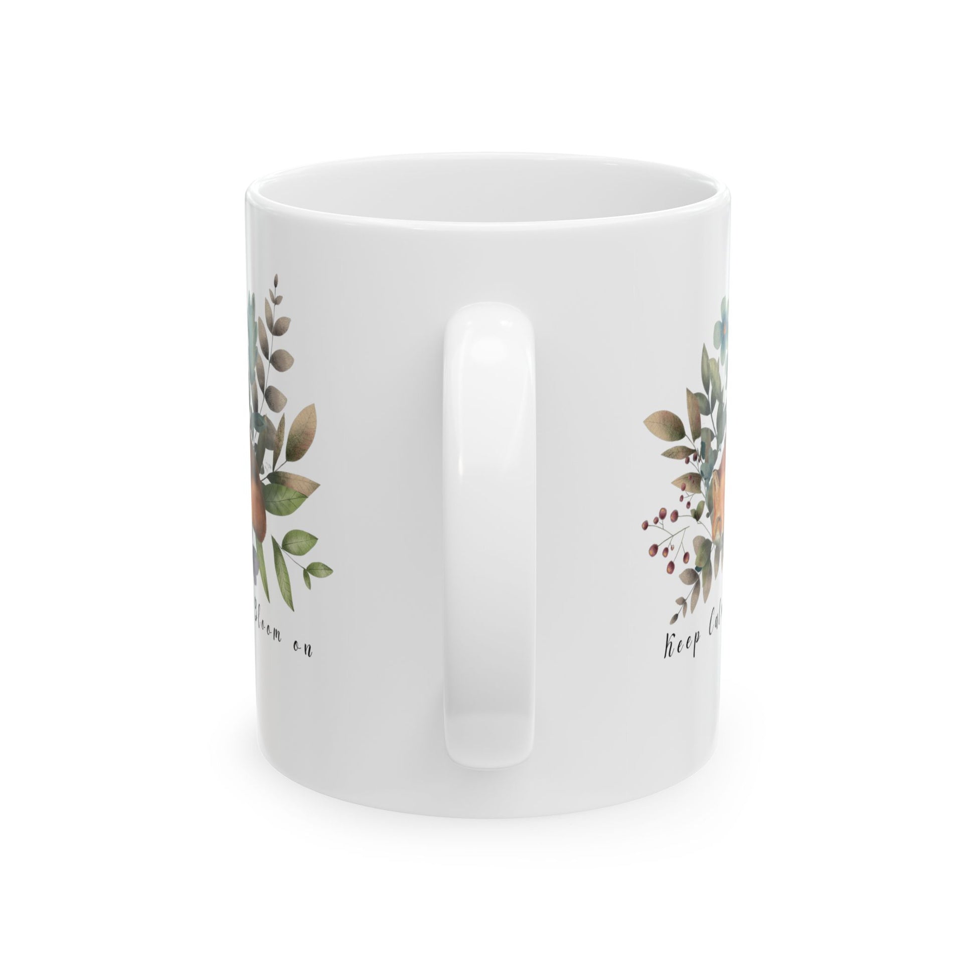 Keep Calm & Bloom on Ceramic Mug, (11oz, 15oz) - Wild Family Tribe