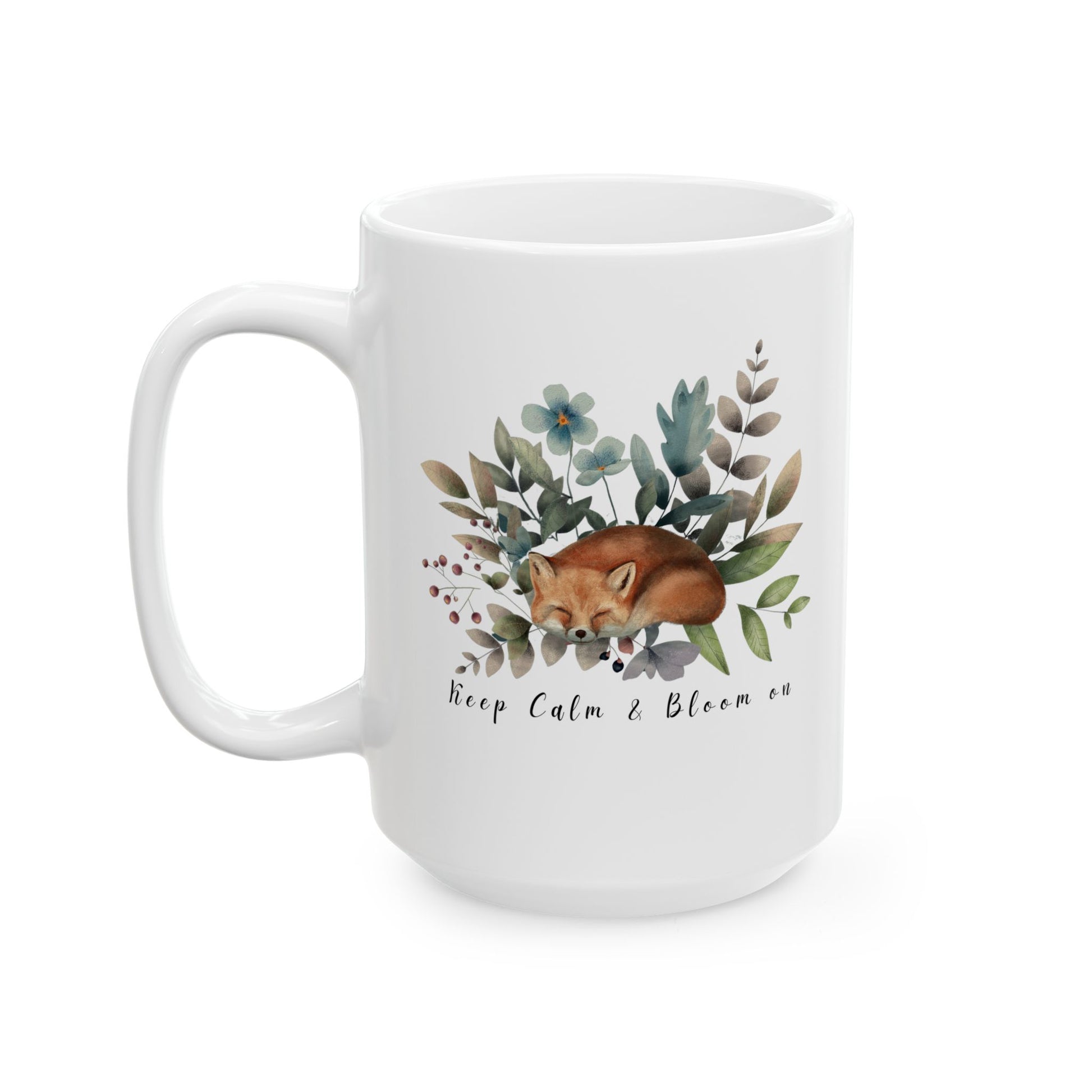 Keep Calm & Bloom on Ceramic Mug, (11oz, 15oz) - Wild Family Tribe