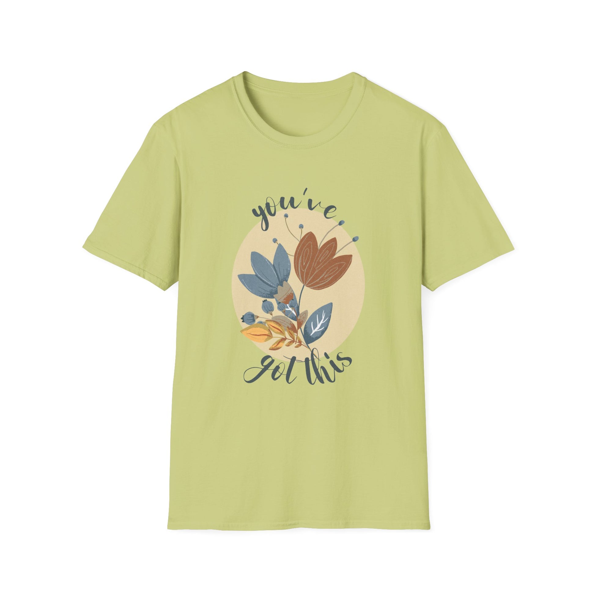 Bloom & Believe! "You've Got This" Unisex Soft Style T-Shirt - Wild Family Tribe