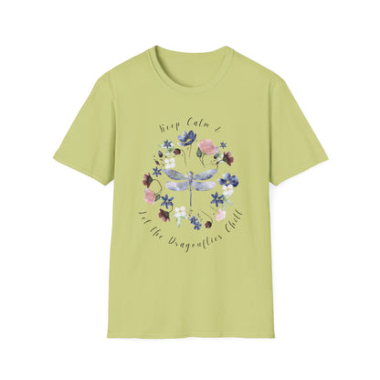 Chill Spring! Keep Calm & Let the Dragonflies Chill Unisex Soft Style T-Shirt - Wild Family Tribe
