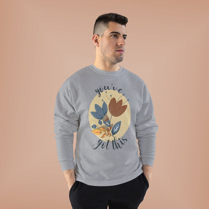 You've Got This: Wildflower EcoSmart® Crewneck Sweatshirt - Wild Family Tribe
